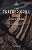 The Traeger Grill Bible: Fish Vs Meat Vol. 2 - 9781802601091