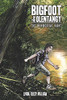 Bigfoot Of The Olentangy: The Wonderful Hunt - 9781944724061