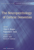 The Neuropsychology of Cortical Dementias