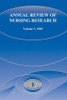 Annual Review of Nursing Research, Volume 3, 1985