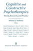 Cognitive and Constructive Psychotherapies: Theory, Research and Practice