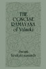 The Concise Rāmāyana of Vālmīki