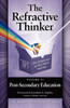 The Refractive Thinker: Volume VI: Post-Secondary Education