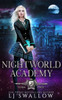 Nightworld Academy: Term Two