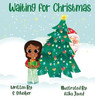 Waiting for Christmas