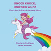 Knock Knock, Unicorn Who? (Illustrated Jokes) - 9781532431753