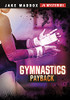 Gymnastics Payback (Jake Maddox Jv Mysteries) - 9781663911193