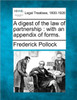 A Digest of the Law of Partnership: With an Appendix of Forms.