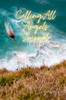 Calling All Angels: (In)Spired Messages With Love From Heaven