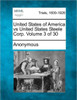 United States of America Vs United States Steele Corp. Volume 3 of 30