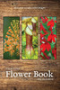 The Burgess Flower Book With New Color Images - 9781922634344