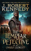 The Templar Detective And The Unholy Exorcist - 9781990418068
