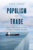 Populism And Trade: The Challenge To The Global Trading System