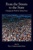 From the Streets to the State: Changing the World by Taking Power