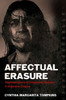 Affectual Erasure: Representations of Indigenous Peoples in Argentine Cinema