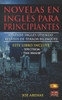 Novelas en InglÃ©s Para Principiantes: Aprende InglÃ©s Leyendo Relatos de Terror BilingÃ¼es (InglÃ©s-EspaÃ±ol): Este libro incluye dos historias: Spectrum