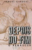 Depois Do Fim: O Renascer