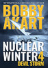 Nuclear Winter Devil Storm: Post Apocalyptic Survival Thriller