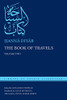 The Book Of Travels: Volume Two (Library Of Arabic Literature)