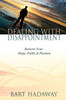 Dealing with Disappointment: Restore Your Hope, Faith and Passion