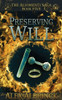 Preserving Will (The Aliomenti Saga - Book 5)