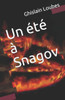 Un Ã©tÃ© Ã  Snagov