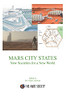 Mars City States New Societies For A New World - 9781736386002