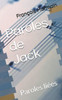 Paroles de Jack: ( Paroles liÃ©es )