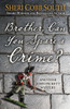 Brother, Can You Spare a Crime?: Another John Pickett Mystery