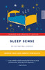 Sleep Sense: Improve Your Sleep, Improve Your Health (Empower)