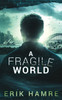 A Fragile World