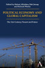 Political Economy and Global Capitalism: The 21st Century, Present and Future