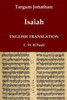 Targum Jonathan of the Prophet Isaiah in English Translation: With an introduction and footnotes explaining important words and phrases in the Aramaic