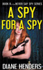 A Spy For A Spy