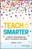 Teach Smarter: Literacy Strategies For Early Childhood Teachers