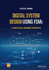 Digital System Design Using Fsms: A Practical Learning Approach