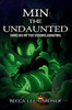 Min the Undaunted: Book Six of the Dragon Champion