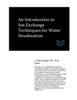 An Introduction to Ion Exchange Techniques for Water Desalination