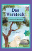 Das Versteck: Theos Erstes Abenteuer