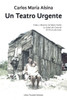 Un teatro urgente