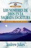 Los Nombres de Dios En La Sagrada Escritura = The Names of God