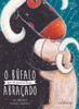 O búfalo que só queria ficar abraçado