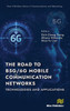 The Road to B5g/6g Mobile Communication Networks: Technologies and Applications