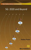 5g: 2020 and Beyond