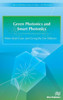 Green Photonics and Smart Photonics
