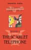 The Scarlet Telephone