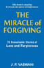 The Miracle of Forgiving