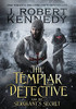 The Templar Detective And The Sergeant'S Secret - 9781990418037