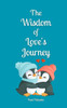 The Wisdom of Love's Journey