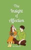 The Insight of Affection